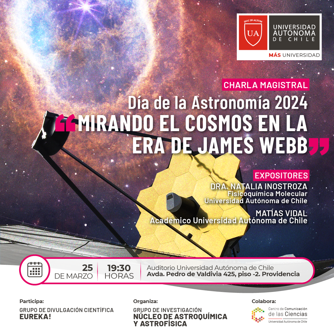 Charla Magistral Día de la Astronomía 2024: “Mirando el Cosmos en la era de James Webb” + observaciones nocturnas